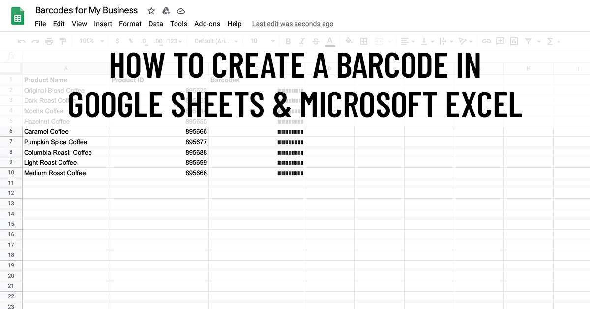 How To Create A Barcode In Google Sheets Microsoft Excel Barcode Blog