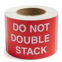 Do Not Double Stack - Preprinted Labels