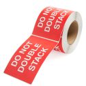 Do Not Double Stack - Preprinted Labels