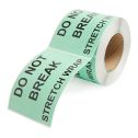 Do Not Break Stretch Wrap - Preprinted Labels