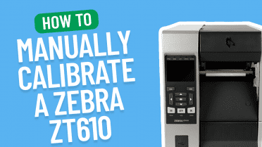 How to manually calibrate a Zebra ZT610