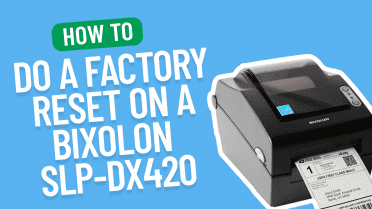 How to do a Factory Reset on a Bixolon SLP-DX420